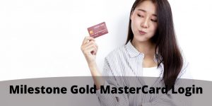 Milestone Gold MasterCard
