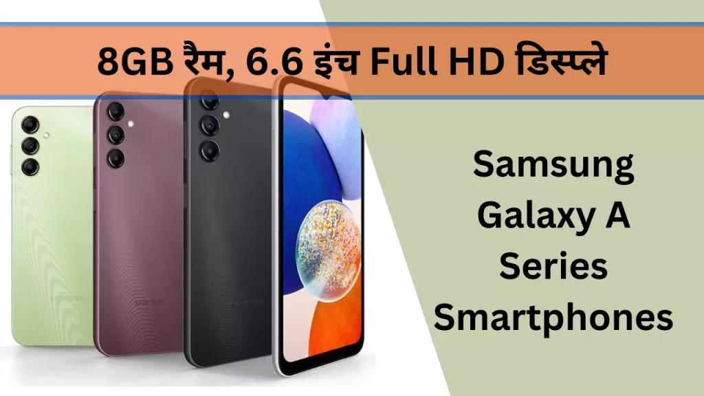 Samsung Galaxy A Series Smartphones