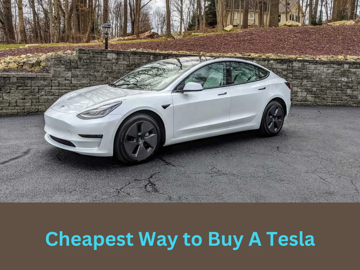 cheapest way to buy a tesla
